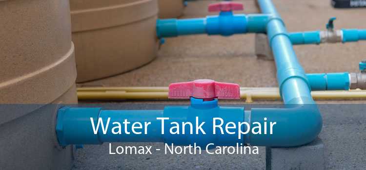 Water Tank Repair Lomax - North Carolina
