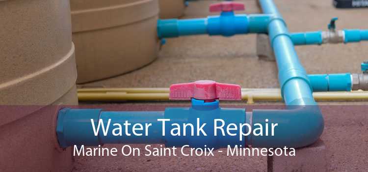 Water Tank Repair Marine On Saint Croix - Minnesota