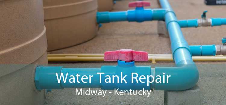Water Tank Repair Midway - Kentucky