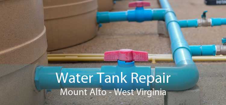 Water Tank Repair Mount Alto - West Virginia