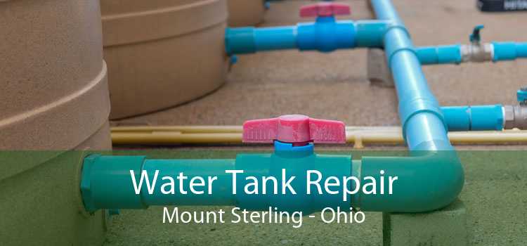 Water Tank Repair Mount Sterling - Ohio