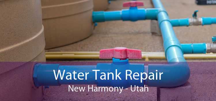 Water Tank Repair New Harmony - Utah