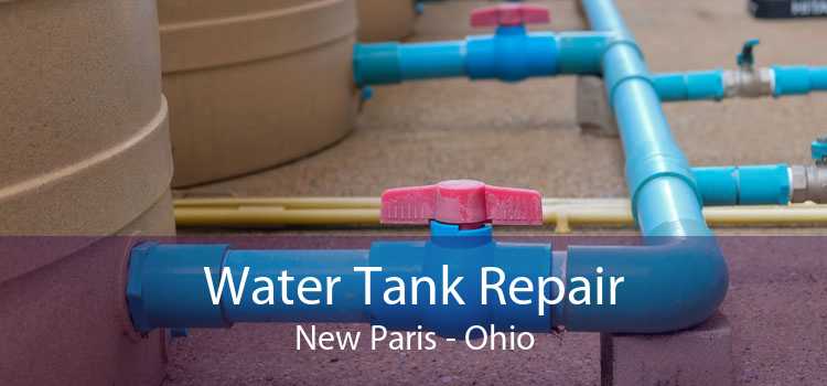 Water Tank Repair New Paris - Ohio