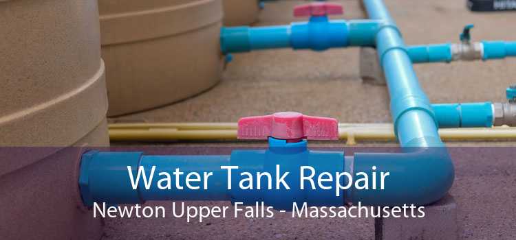 Water Tank Repair Newton Upper Falls - Massachusetts