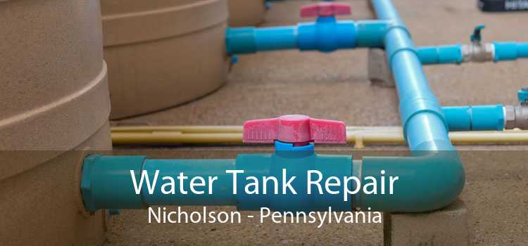 Water Tank Repair Nicholson - Pennsylvania