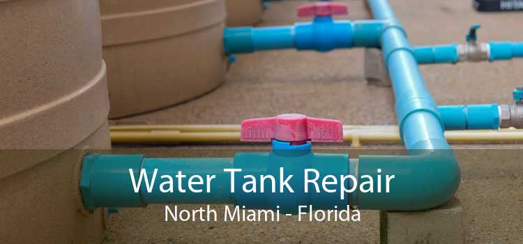 Water Tank Repair North Miami - Florida
