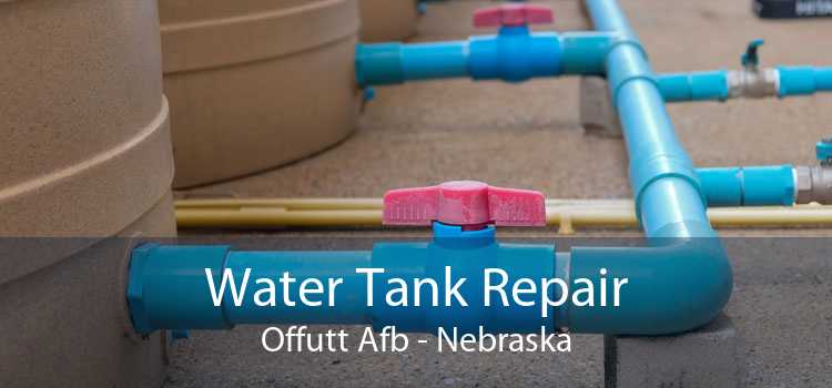 Water Tank Repair Offutt Afb - Nebraska