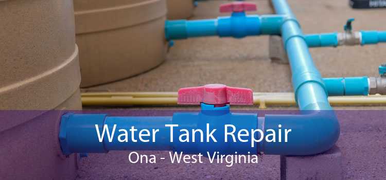 Water Tank Repair Ona - West Virginia