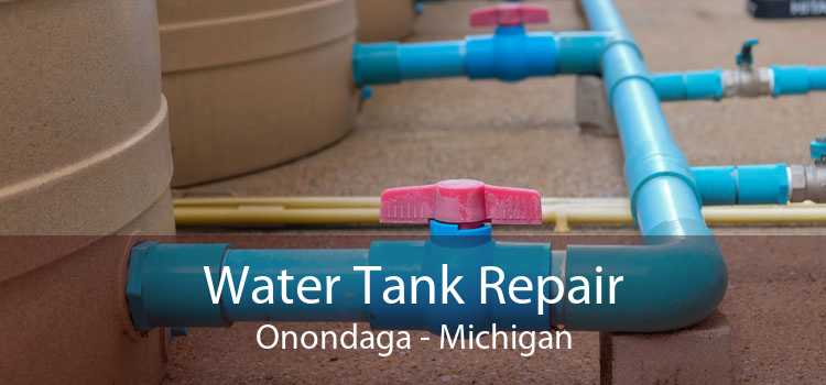 Water Tank Repair Onondaga - Michigan
