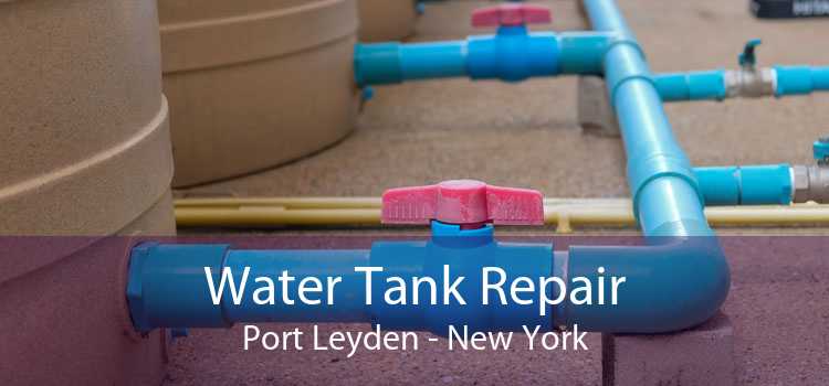 Water Tank Repair Port Leyden - New York