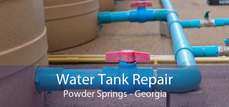 Water Tank Repair Powder Springs - Georgia