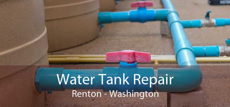Water Tank Repair Renton - Washington