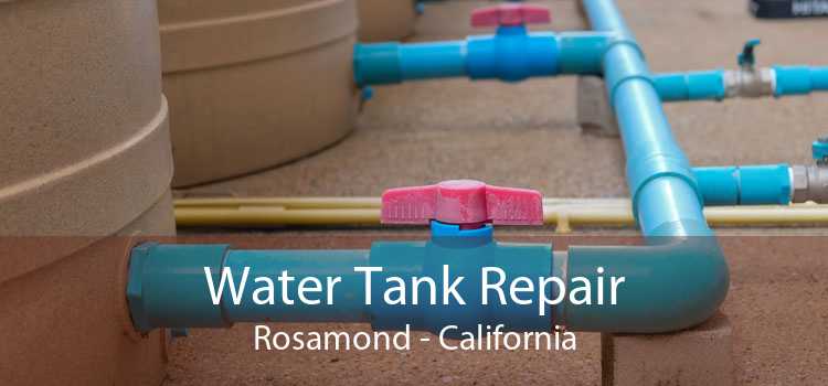 Water Tank Repair Rosamond - California