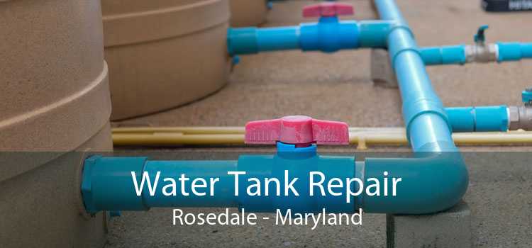 Water Tank Repair Rosedale - Maryland