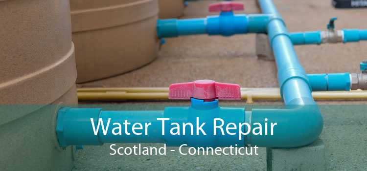 Water Tank Repair Scotland - Connecticut