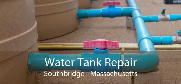 Water Tank Repair Southbridge - Massachusetts