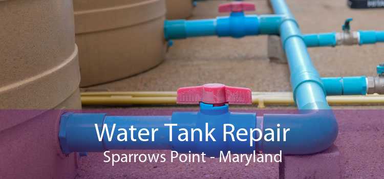 Water Tank Repair Sparrows Point - Maryland