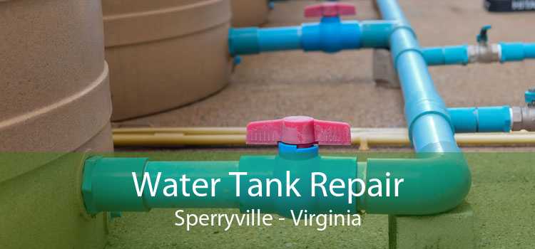 Water Tank Repair Sperryville - Virginia