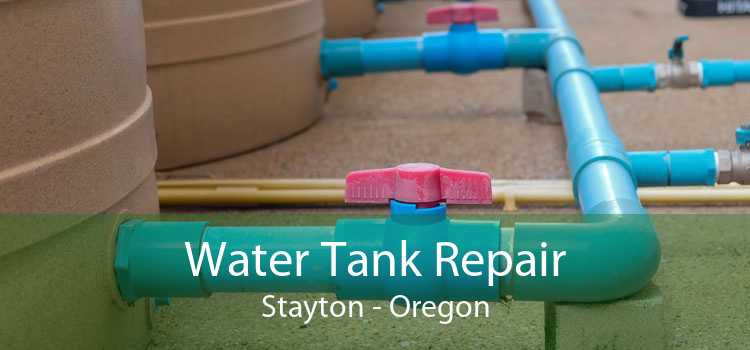 Water Tank Repair Stayton - Oregon