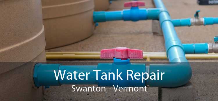 Water Tank Repair Swanton - Vermont