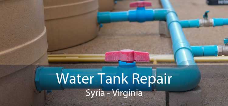 Water Tank Repair Syria - Virginia