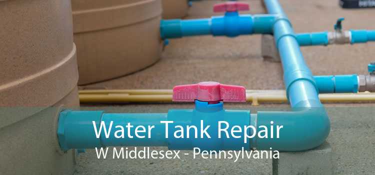 Water Tank Repair W Middlesex - Pennsylvania