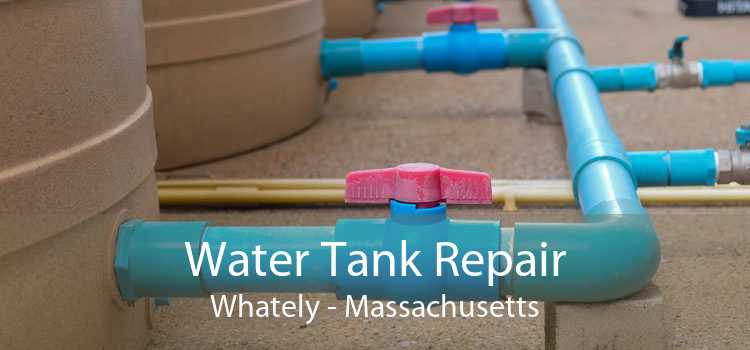 Water Tank Repair Whately - Massachusetts