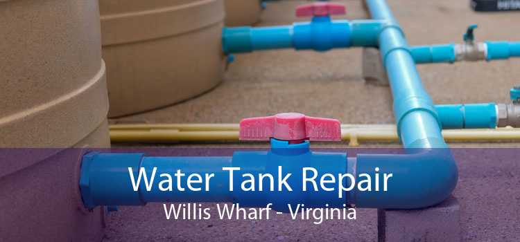 Water Tank Repair Willis Wharf - Virginia