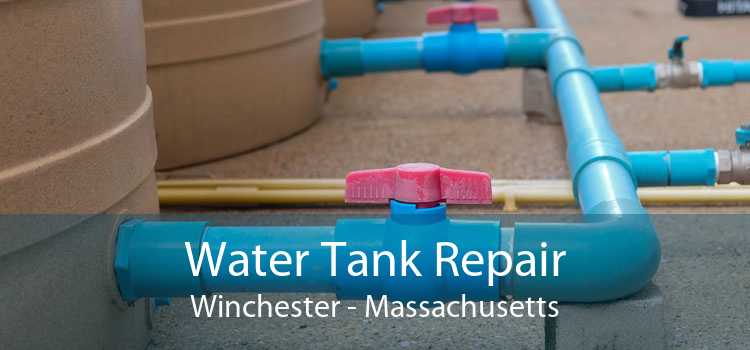 Water Tank Repair Winchester - Massachusetts