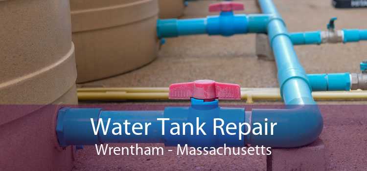 Water Tank Repair Wrentham - Massachusetts