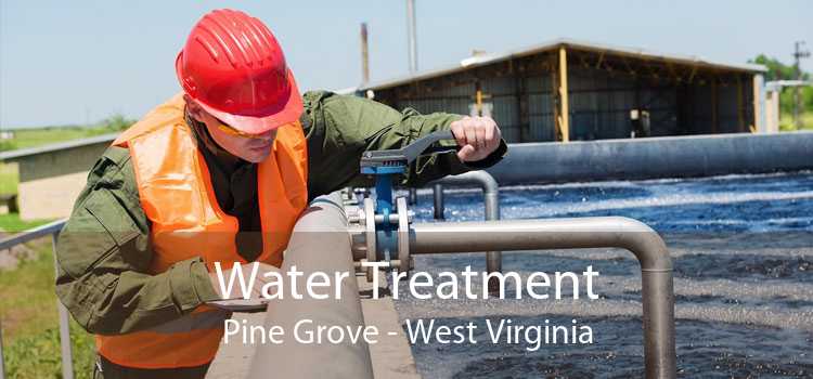 Water Treatment Pine Grove - West Virginia
